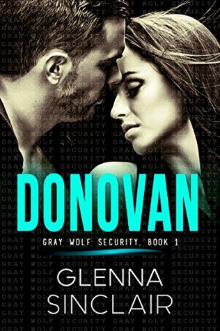 Donovan (Gray Wolf Security, #1)