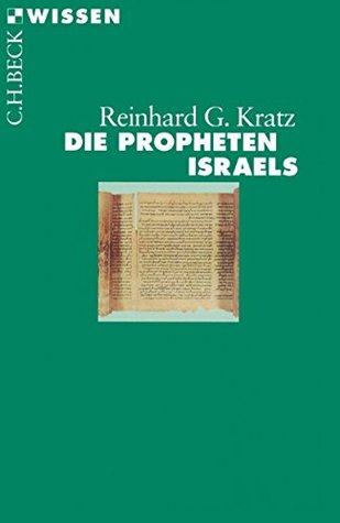 Die Propheten Israels (Beck'sche Reihe) (German Edition)