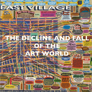 The Decline and Fall of the Art World