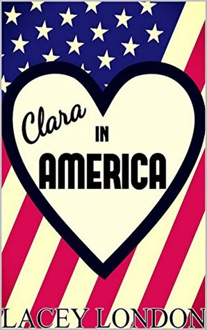 Clara in America (Clara Andrews, #7)