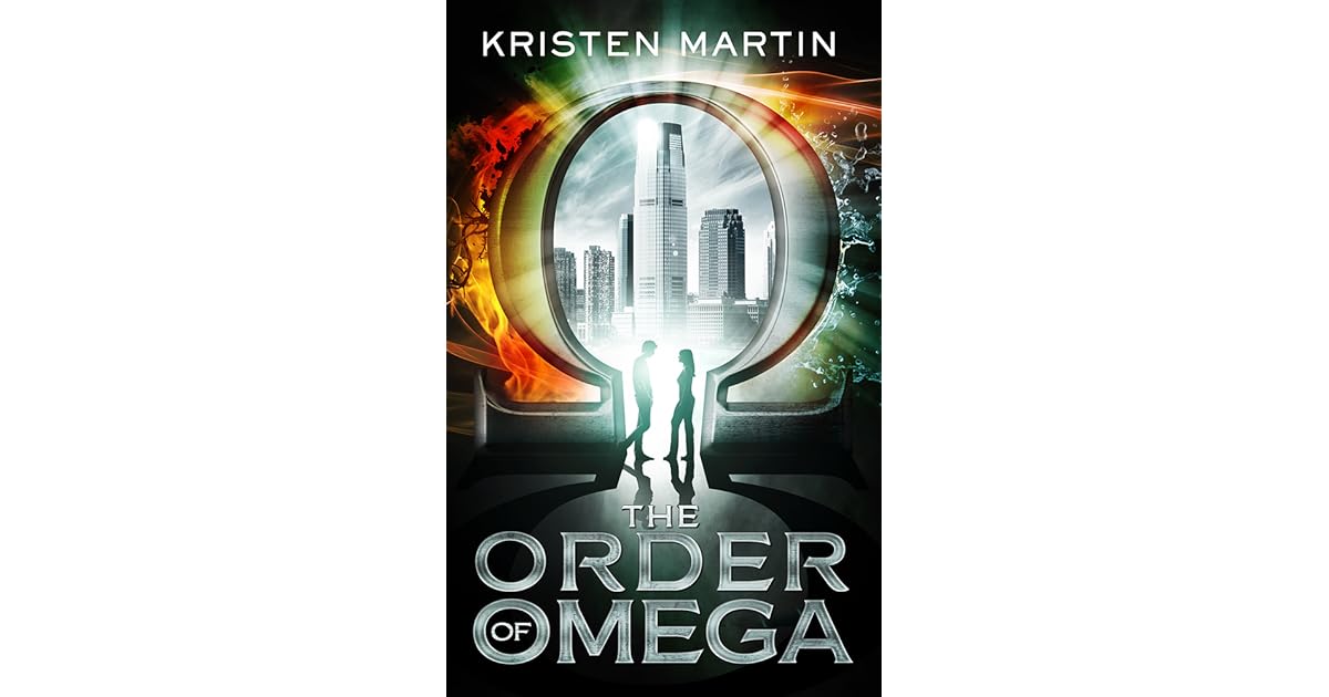 The Order of Omega (The Alpha Drive, 2) by Kristen Martin