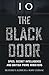 The Black Door: Spies, Secret Intelligence and British Prime Ministers