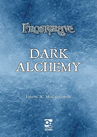 Frostgrave: Dark Alchemy (Kindle Edition)