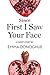 Since First I Saw Your Face by Emma Donoghue