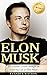 Elon Musk: The Greatest Les...
