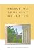 Princeton Seminary Bulletin...