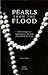 Pearls from the Flood: Sele...