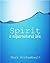 Spirit: a supernatural life