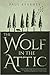 The Wolf in the Attic