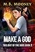 Make a God (Twilight of the...