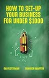 How to Set-Up Your Business for Under $1000