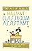 The Art of Being a Brilliant Classroom Assistant: (The Art of Being Brilliant series)