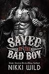 Saved by the Bad Boy (Devil's Dragons MC, #1) Saved by the Bad Boy (Devil's Dragons MC, #1)