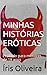O ESPIRITO VINGATIVO DA RAINHA MARGARET E O SOL NASCE COM A ESPERANÇA: dUAS HISTORIAS ÉPICAS NUM LIVRO. pROIBIDO PARA MENORES DE DEZOITO ANOS (Portuguese Edition)