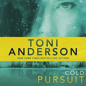 Toni Anderson Cold Pursuit (Cold Justice #2)