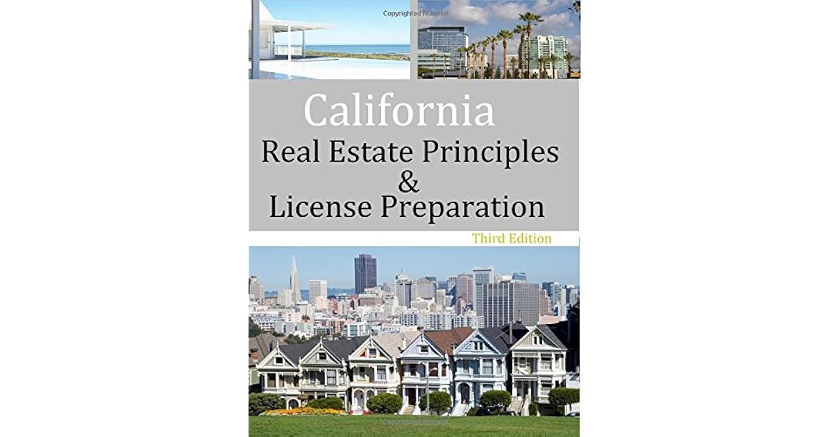 California Real Estate Principles and License Preparation by Jim