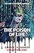 The Poison of Life (The Grey Chesterfield Series Book 1)