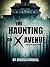 The Haunting On X Avenue (Grande Ronde Hauntings Book 1)