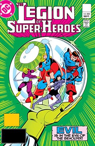 Legion of Super-Heroes (1980-1985) #303 (Legion of Super-Heroes (1980-1989))