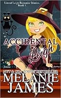 Accidental Leigh (Literal Leigh Romance Diaries, #1)