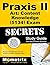 Praxis II Art: Content Knowledge (5134) Exam Secrets Study Guide: Praxis II Test Review for the Praxis II: Subject Assessments