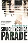 Parade by Shūichi Yoshida