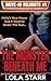 The Monster Beneath Me: An erotic Monster under the bed story (Drive-In Delights Book 1)