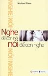 Nghe Để Con Nói Nói Để Con Nghe