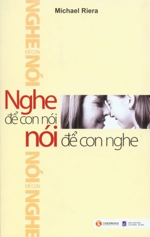 Nghe Để Con Nói Nói Để Con Nghe
