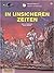 In Unsicheren Zeiten (Valerian Und Veronique, #18)