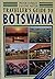 Traveller's Guide to Botswana