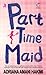 Part Time Maid
