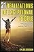 21 Realizations of Exceptional People: Simple Suggestions to Surge Your Happiness and Success