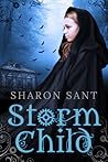 Storm Child by Sharon Sant