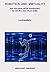 Robotics And Virtuality: How The Future Will Be Transformed By Robotics And Virtual Reality