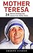 Mother Teresa by Joseph   Fisher