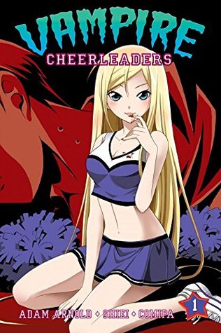Vampire Cheerleaders/Paranormal Mystery Squad Vol. 1 (Kindle Edition)