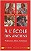 À l'école des anciens: Prof...