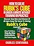 How To Solve Rubik's Cube In Under A Minute Without Training Or Practice: Discover How Men And Women Of All Ages Grasp The Secret To Solving Rubik's Cube Overnight