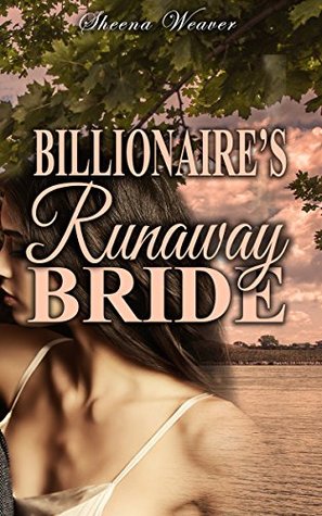 Billionaire's Runaway Bride (Kindle Edition)