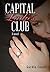 Capital Ladies' Club: A Novel