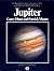 Jupiter (The Mitchell Beazley library of astronomical atlases for amateur and professional observers)