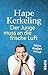 Der Junge muss an die frische Luft by Hape Kerkeling