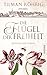 Die Flügel der Freiheit by Tilman Röhrig