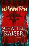 Schattenkaiser Schattenkaiser