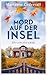 Mord auf der Insel (Anki Karlsson #1)