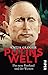Putins Welt by Katja Gloger
