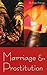 Marriage and Prostitution