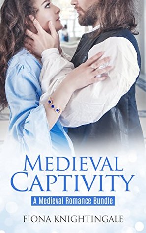 Medieval Captivity (Kindle Edition)