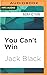 You Can't Win